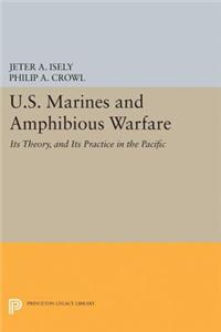 U.S. Marines and Amphibious Warfare