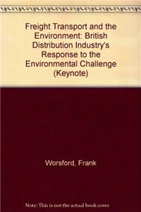 Freight Transport and the Environment