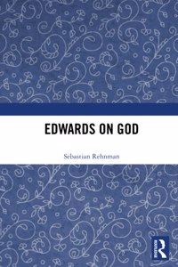 Edwards on God