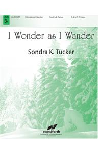 I Wonder as I Wander