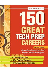 150 Great Tech Prep Careers
