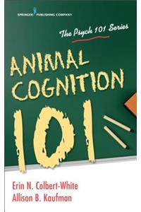 Animal Cognition 101