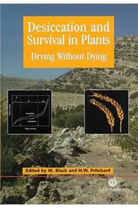 Desiccation and Survival in Plants