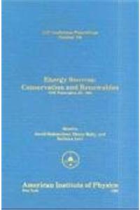 Energy Sources Conservation and Renewables 1985