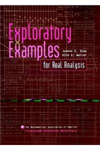 Exploratory Examples for Real Analysis