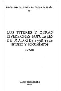 Los Titeres y otras diversiones populares de Madrid: 1758-1840