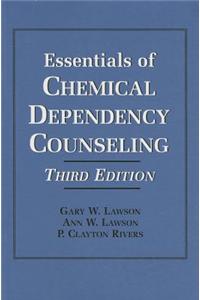 Essentials of Chemical Dependency Counseling