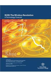 M2m: The Wireless Revolution