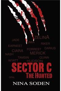 SECTOR C The Hunted