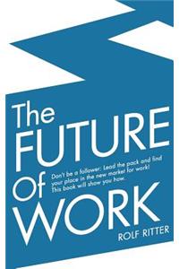 The Future of Work