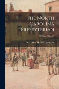 North Carolina Presbyterian; 1890: Jan. 1-Dec. 31