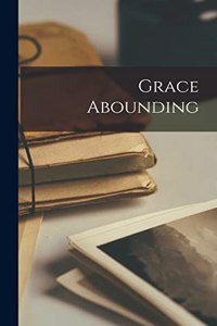 Grace Abounding