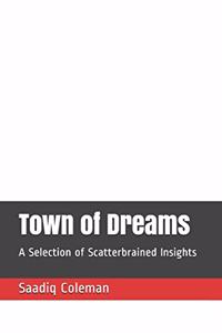 Town of Dreams