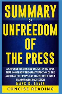 Summary of Unfreedom of the Press by Mark R. Levin