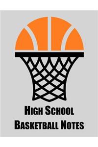 High School Basketball Notes