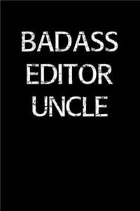 Badass Editor Uncle