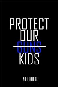 Protect Our Kids - Notebook