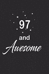 97 and awesome