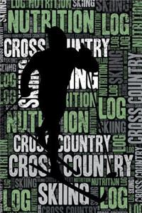 Cross Country Skiing Nutrition Log and Diary