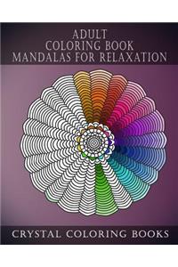 Adult Coloring Book Mandalas For Relaxation