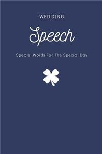 Wedding Speech Notebook Wedding Speech - Special Words for the Special Day