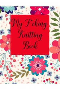 My F*cking Knitting Book