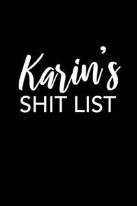 Karin's Shit List