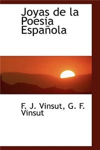 Joyas de La Poesia Espa Ola