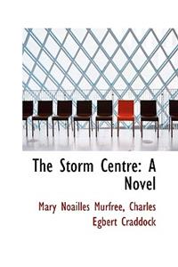 The Storm Centre