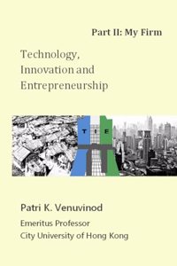 Technology, Innovation and Entrepreneurship Part II