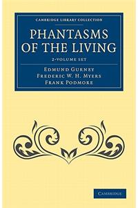 Phantasms of the Living 2 Volume Set