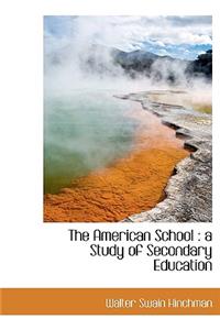 The American School