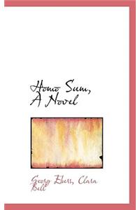 Homo Sum, a Novel