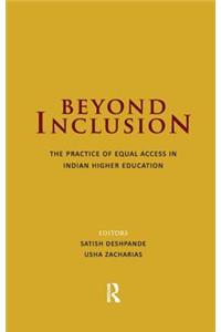 Beyond Inclusion