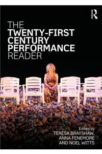 Twenty-First Century Performance Reader