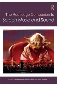 Routledge Companion to Screen Music and Sound