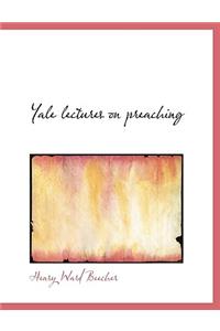 Yale Lectures on Preaching