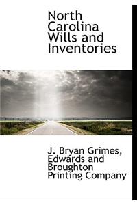 North Carolina Wills and Inventories