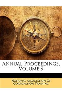 Annual Proceedings, Volume 9