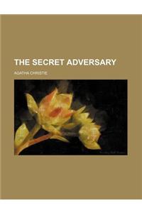 The Secret Adversary