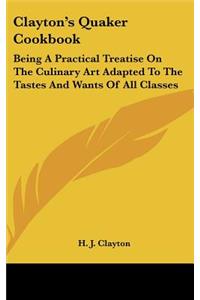 Clayton's Quaker Cookbook