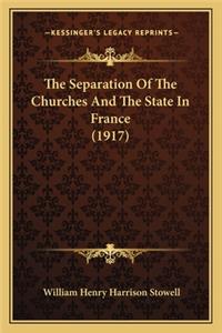 Separation of the Churches and the State in France (1917)