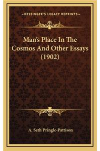 Man's Place in the Cosmos and Other Essays (1902)
