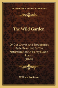 Wild Garden