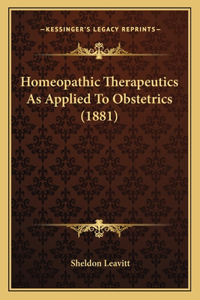 Homeopathic Therapeutics As Applied To Obstetrics (1881)