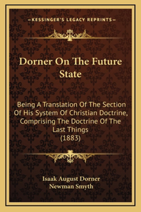 Dorner On The Future State