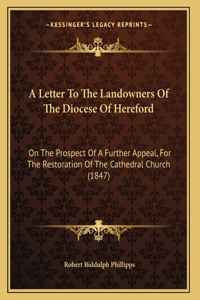 A Letter To The Landowners Of The Diocese Of Hereford