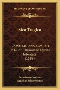 Sica Tragica