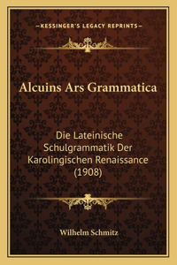 Alcuins Ars Grammatica
