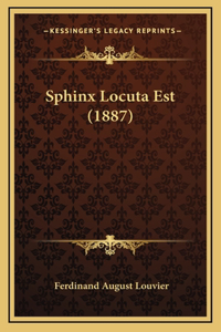 Sphinx Locuta Est (1887)